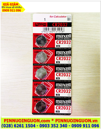COMBO 01vỉ=5viên Pin 3v Maxell CR2032 chính hãng, Cell in Japan_Giá chỉ 32.000/vỉ 5viên